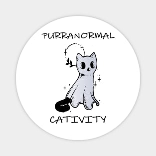 purranormal cativity halloween funny ghost cat Magnet